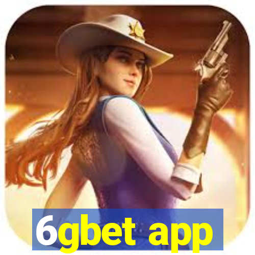 6gbet app